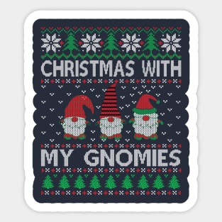 Christmas With My Gnomies Sticker